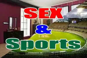 സെക്സും സ്പോര്ട്സും തമ്മിലെന്ത് ബന്ധം?