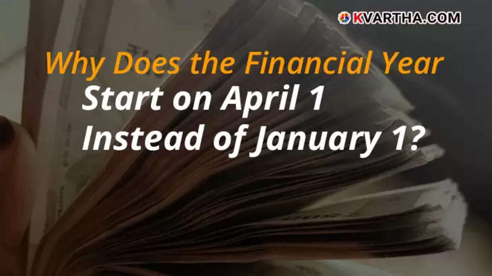 Financial year start on April 1 in India, reasons