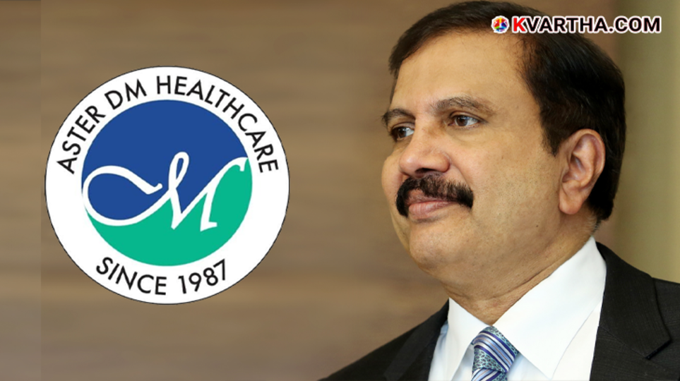  Dr. Azad Moopen, Chairman of Aster DM Healthcare.
