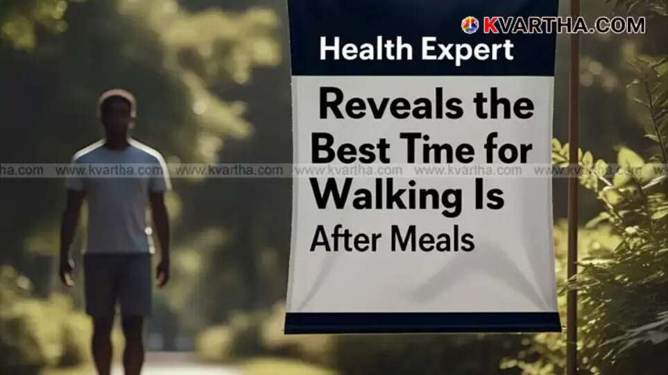 Health Expert Reveals the Best Time for Walking Is After Meals, Not in the Morning