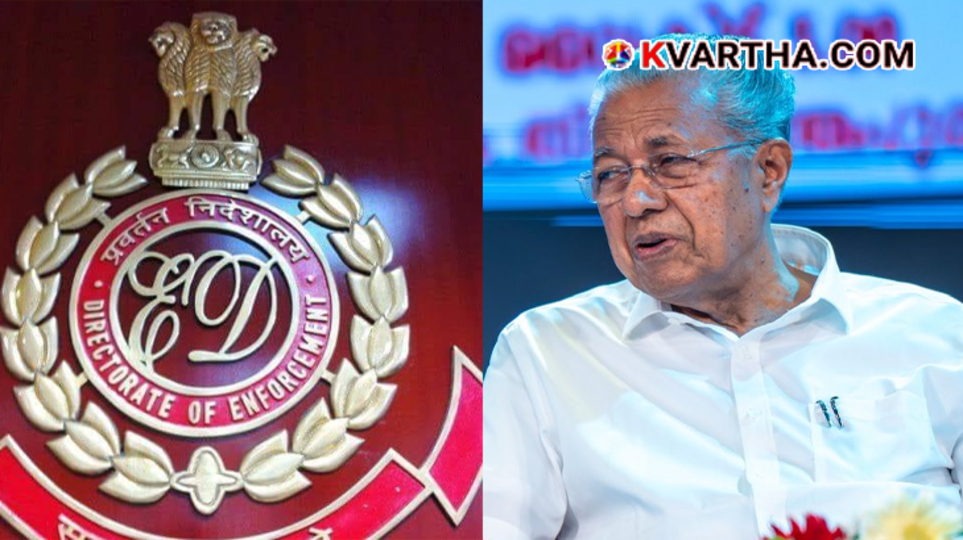ED Raids Across 12 Locations in Kerala, Including Opposition Leader Pinarayi Vijayan's Residences
