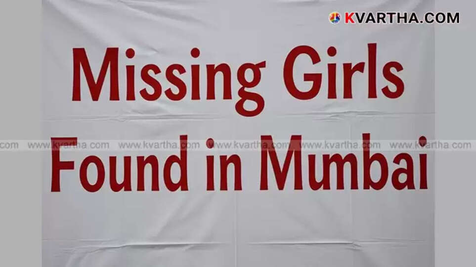 Missing Girls Found in Mumbai